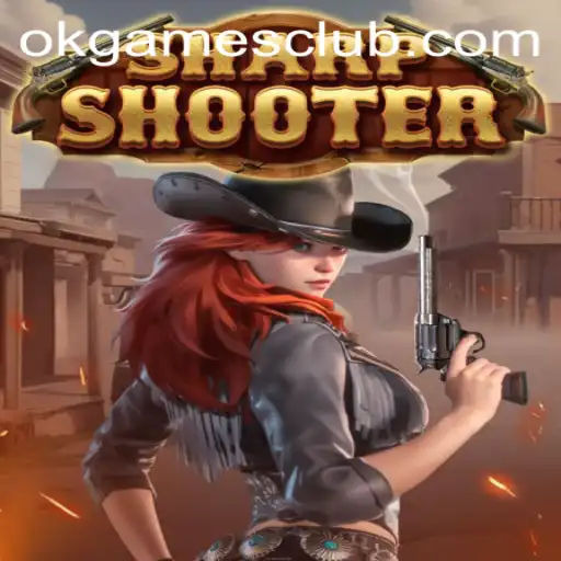 Sharpshooter Game: A Fascinating Journey with OKGAMES CLUB