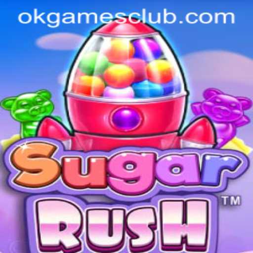 Exploring the Enchanting World of SugarRush on OKGAMES CLUB